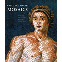 Greek and Roman Mosaics (Centurion Edition)